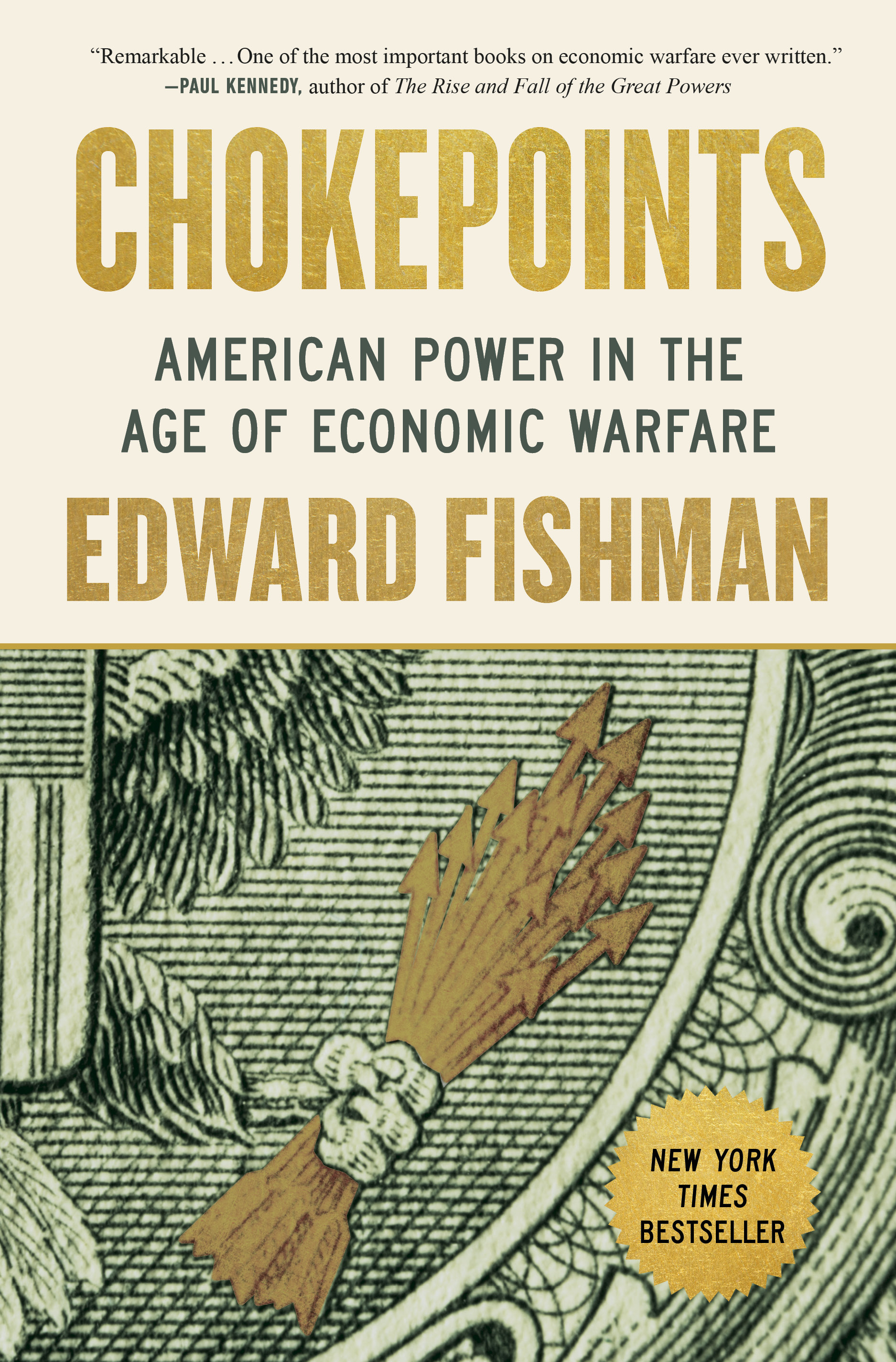 Cover for Chokepoints: American Power in the Age of Economic Warfare
